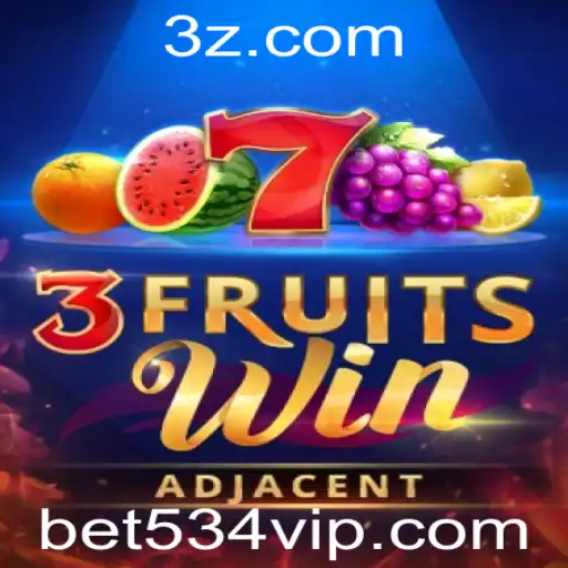 Descubra o Fascinante Mundo de 3FruitsWin: Um Mergulho nas Regras e Estratégias do Jogo com Bet534